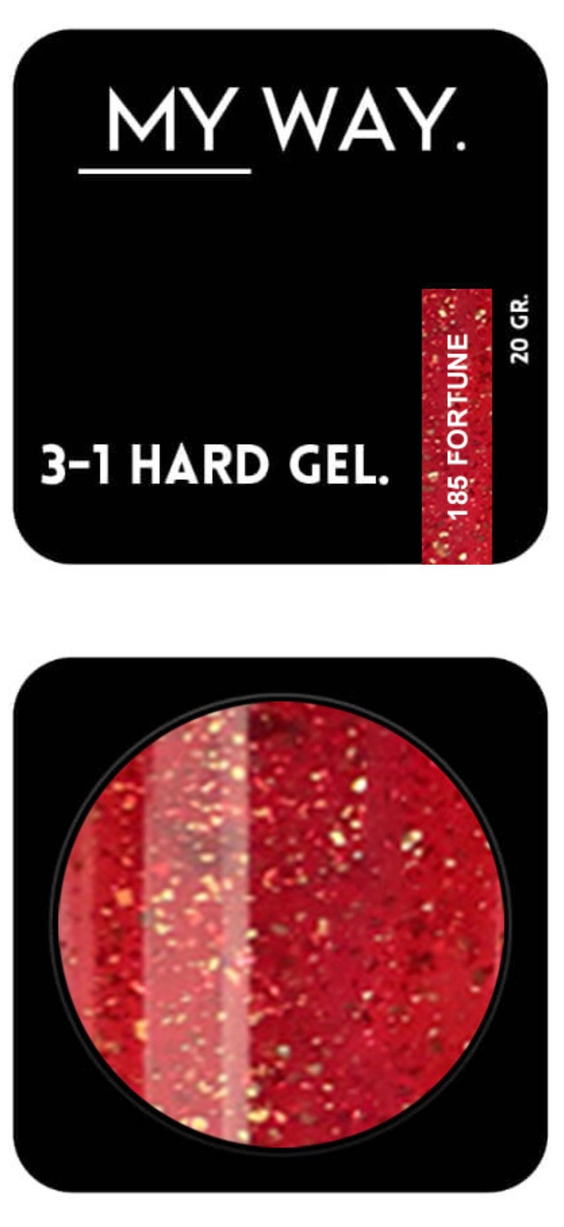 3-1 HARDGEL #185 - FORTUNE 20 GR.