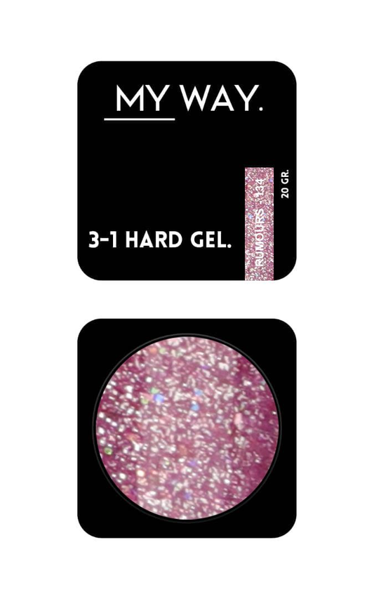 3-1 HARD GEL #134 - RUMOURS 20 ML (TPO VRIJ)